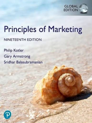 Principles of Marketing, 19th Edition by- Philip Kotler